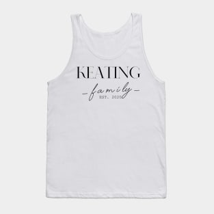 Keating Family EST. 2020, Surname, Keating Tank Top